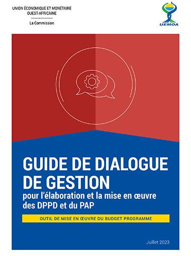 GUIDE DE DIALOGUE DE GESTION OUTIL DE MISE EN ŒUVRE DU BUDGET PROGRAMME 